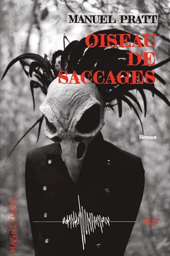 Oiseau de saccages