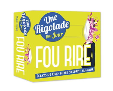 Une rigolade fou rire par jour : 2019