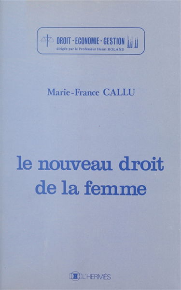 Le Nouveau droit de la femme