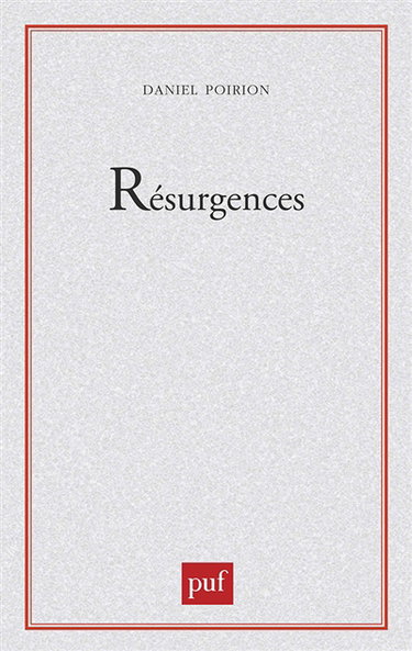 Résurgences : mythe et littérature à l'âge du symbole (XIIe siècle)