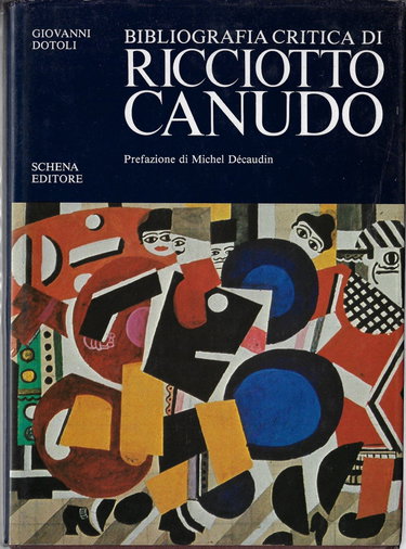 Couverture de Bibliografia critica di Ricciotto Canudo par Giovanni Dotoli