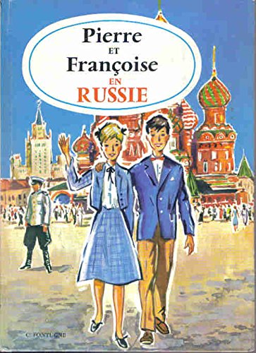 Couverture de Pierre et Françoise en Russie