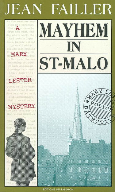 A Mary Lester investigation. Vol. 8. Mayhem in Saint-Malo