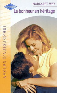 Le bonheur en héritage