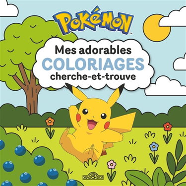 Pokémon : Mes adorables coloriages cherche-et-trouve