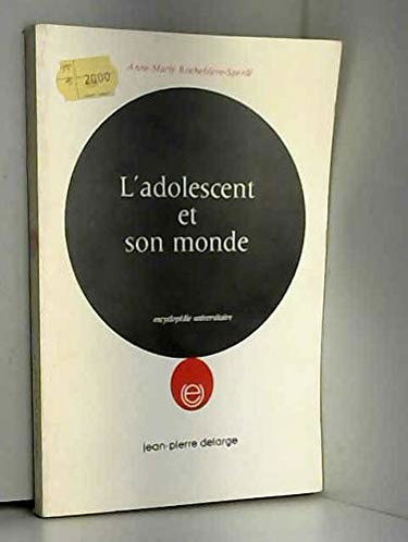 L'Adolescent et son monde