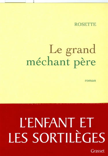 Le grand méchant père