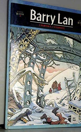 Barry Lan. Vol. 2. Partout, l'éternité