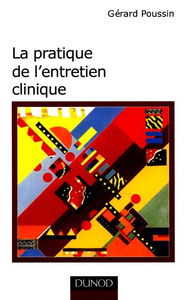 La pratique de l'entretien clinique