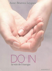 Do-in : la voie de l'énergie