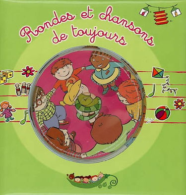 Rondes et chansons de toujours