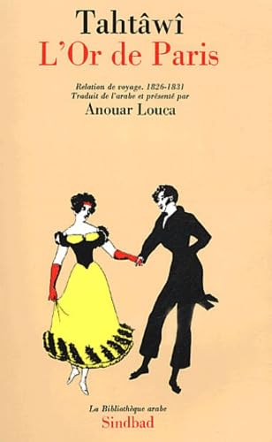 L'Or de Paris : relation de voyage, 1826-1831