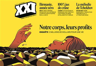XXI, n° 57. Notre corps, leurs profits