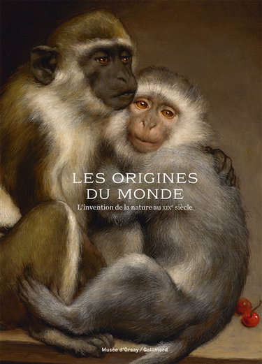 Couverture de Les origines du monde : l'invention de la nature au XIXe siècle : exposition, Paris, Musée d'Orsay, du 15 décembre 2020 au 2 mai 2021