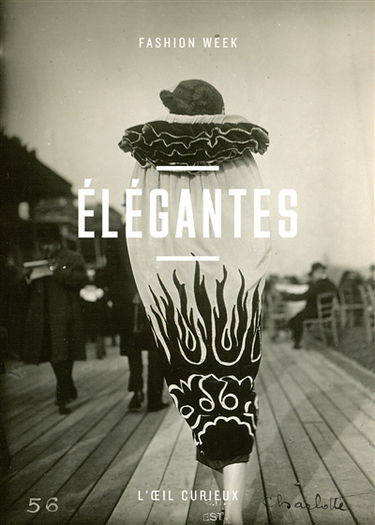 Elégantes : fashion week