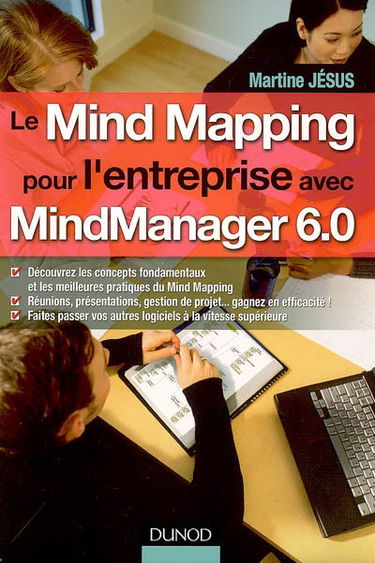 Le Mind Mapping pour l'entreprise avec MindManager 6.0
