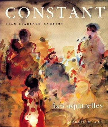 Constant : les aquarelles