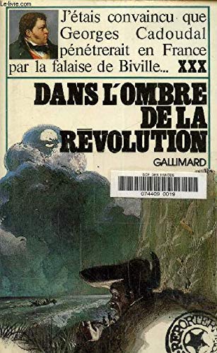 Dans l'ombre de la revolution