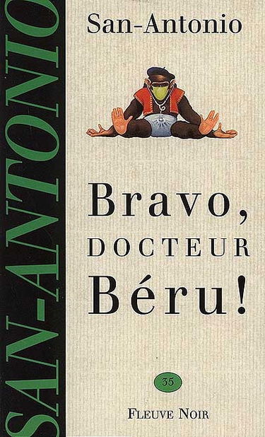 Bravo, docteur Béru !