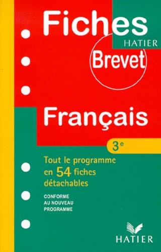 Français 3e - Tout le programme en 54 fiches détachables