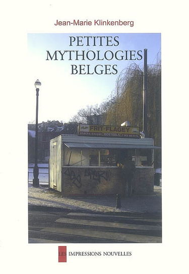 Petites mythologies belges