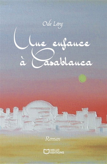 Une enfance à Casablanca