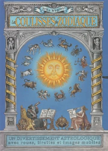 Les Coulisses du Zodiaque