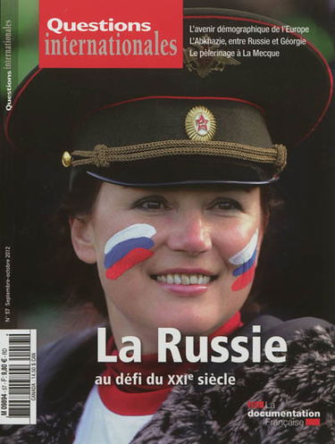 Questions internationales, n° 57. La Russie au défi du XXIe siècle