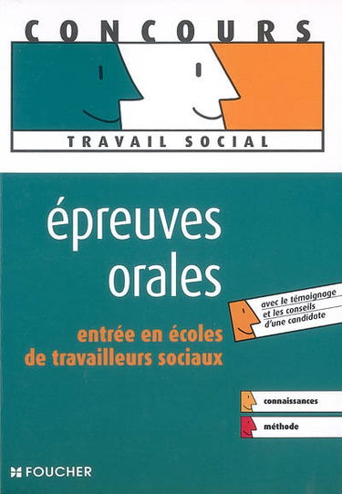 Epreuves orales : entrée en écoles de travailleurs sociaux