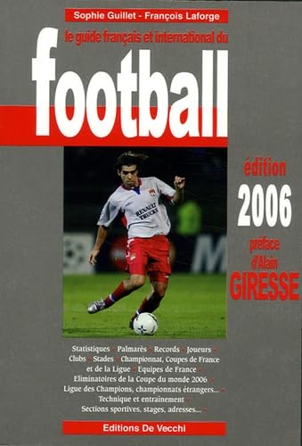 Couverture de Le guide français et international du football, 2006