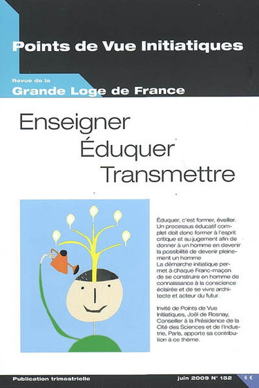 Couverture de Points de vue initiatiques, n° 152. Enseigner, éduquer, transmettre