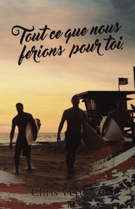 Tout ce que nous ferions pour toi