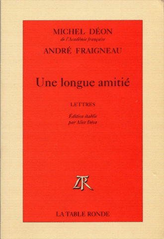 Une longue amitié : lettres