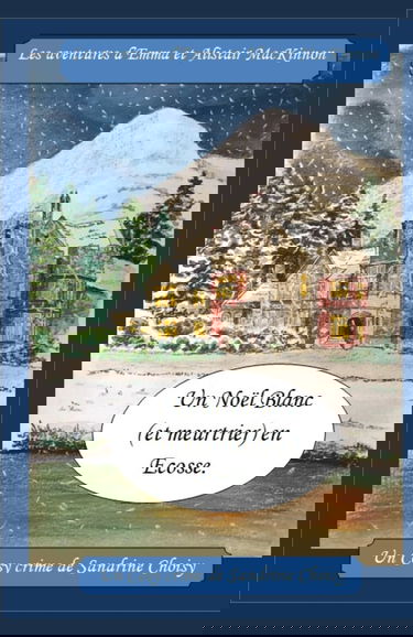 Un Noël blanc (et meurtrier) en Ecosse.