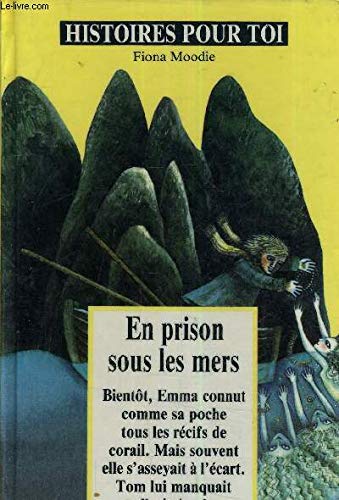 En prison sous les mers