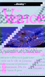 Le Jardin de Suldrun, tome 1