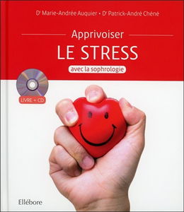 Apprivoiser le stress avec la sophrologie