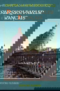 Pourquoi parler français