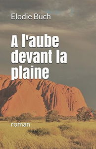 A l’aube devant la plaine