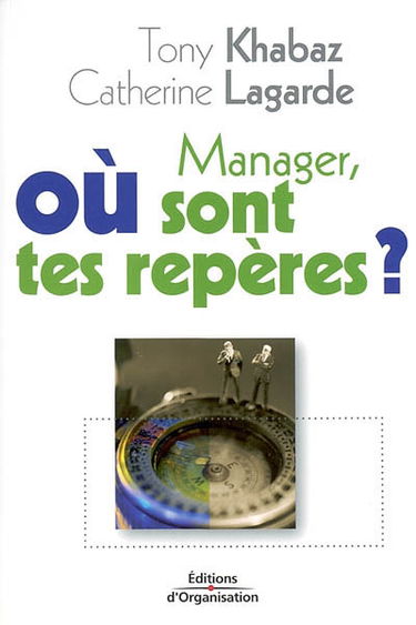 Manager, où sont tes repères ?