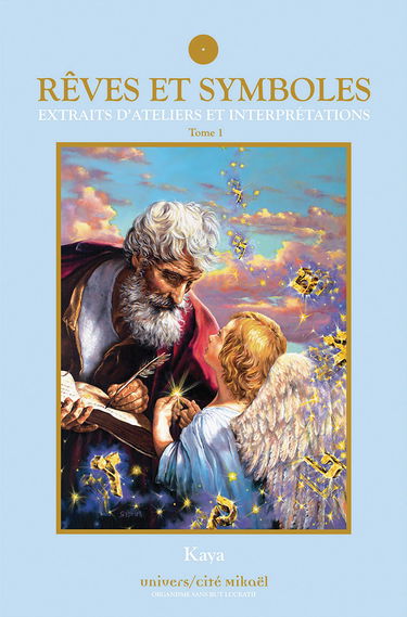 Rêves et symboles : extraits d’ateliers et d’interprétations. 1