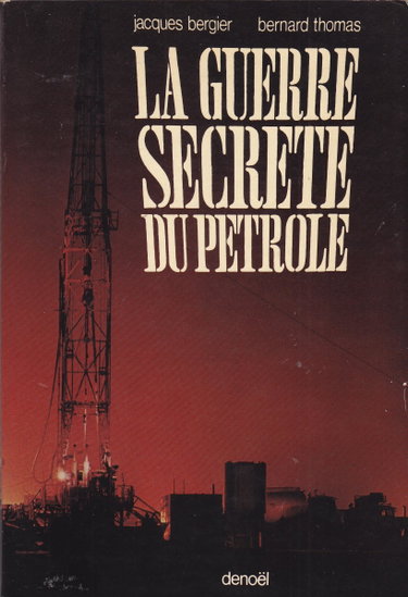 Couverture de La guerre secrete du petrole.