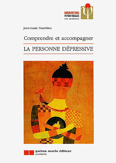 Comprendre et accompagner la personne dépressive