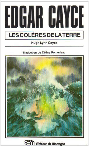 Edgar Cayce : colères de la terre