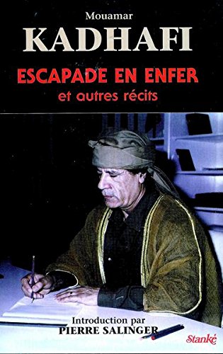 Couverture de escapade en enfer et autres récits
