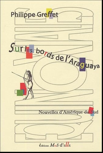 Sur les bords de l'Araguaya