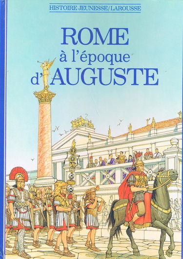 Rome à l'époque d'Auguste