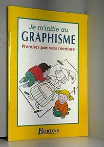 JE M'INITIE GRAPHISME MATERN.MS (Ancienne Edition)