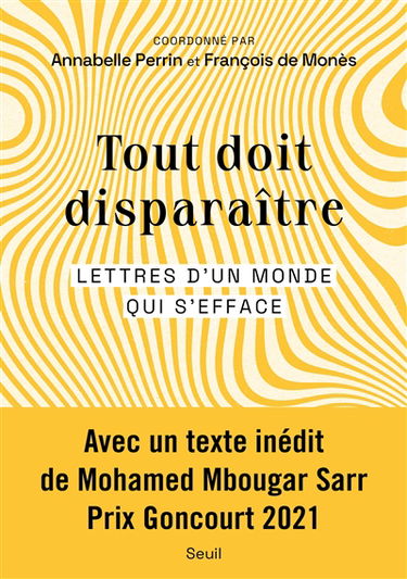 Tout doit disparaître : lettres d'un monde qui s'efface