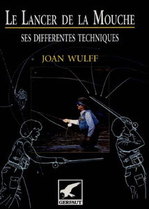 Le lancer de la mouche : ses différentes techniques